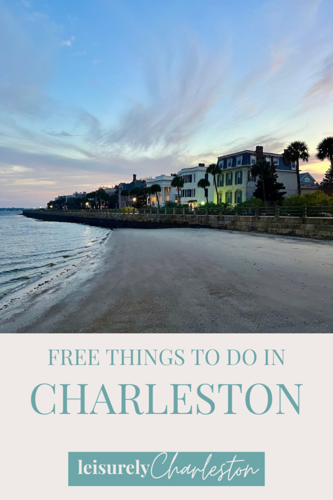Graphic with text ' free things to do in Charleston' and image of The Battery.