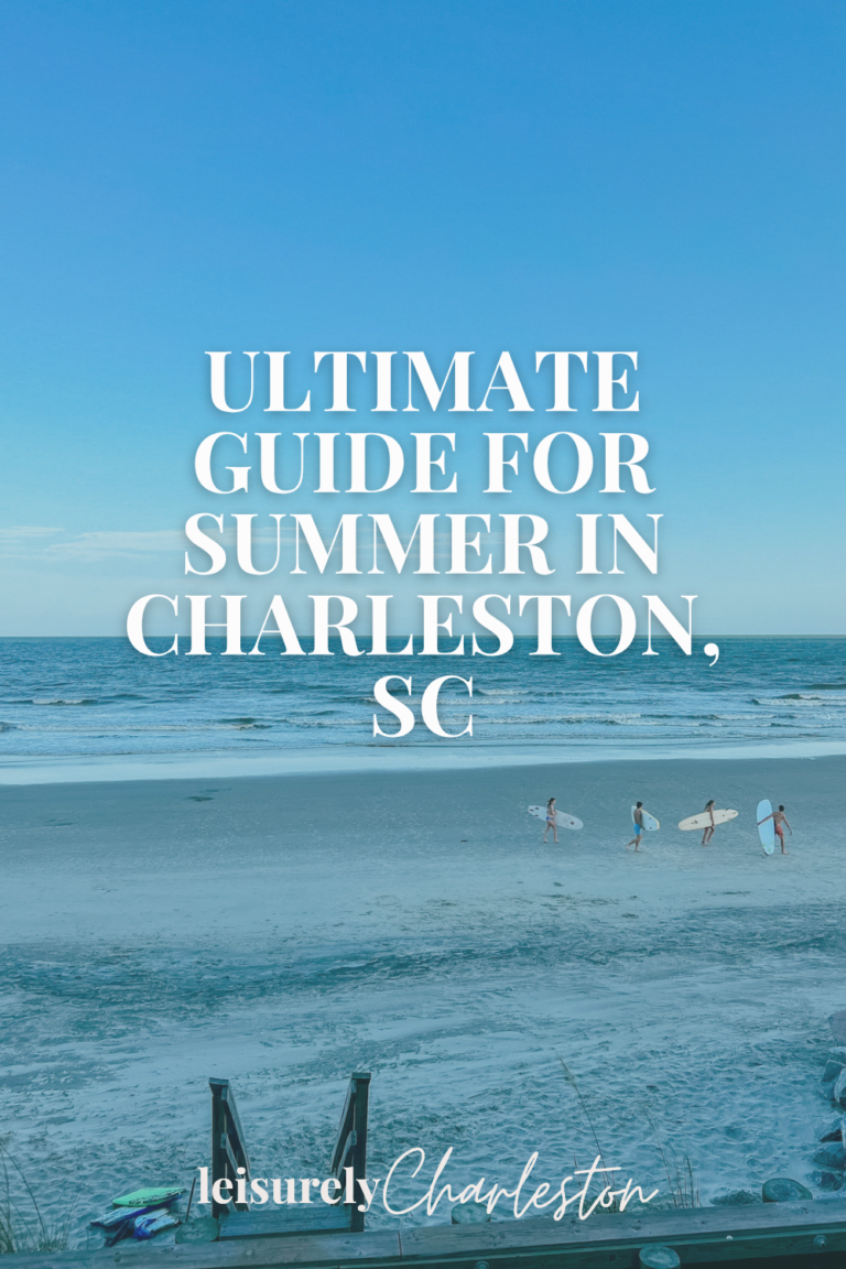 image of surfers walking on folly beach and text overlay 'ultimate guide to summer in charleston, sc'
