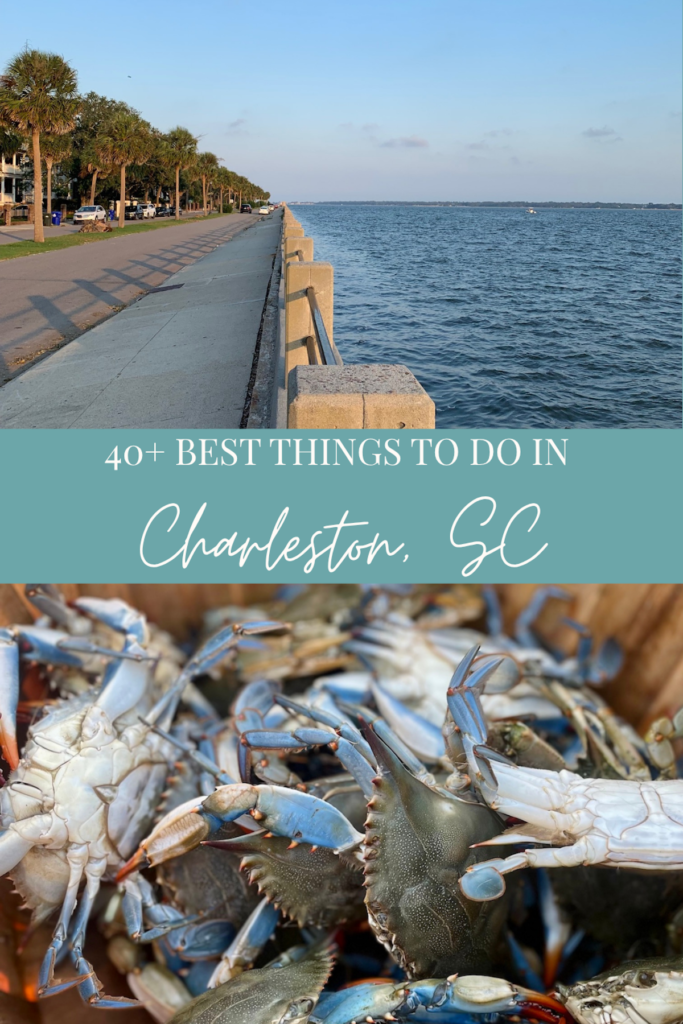 graphic with text '40 best things to do in charleston, sc' plus two images showing top charleston experiences.